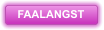 FAALANGST