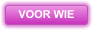 VOOR WIE